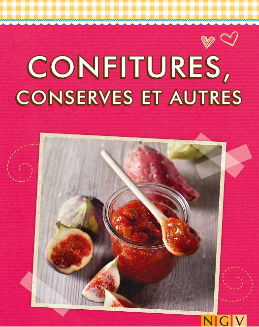 me0k Confitures, conserves et autres : Les meilleures recettes. Naumann Epub + PDF + azw3 [fr]