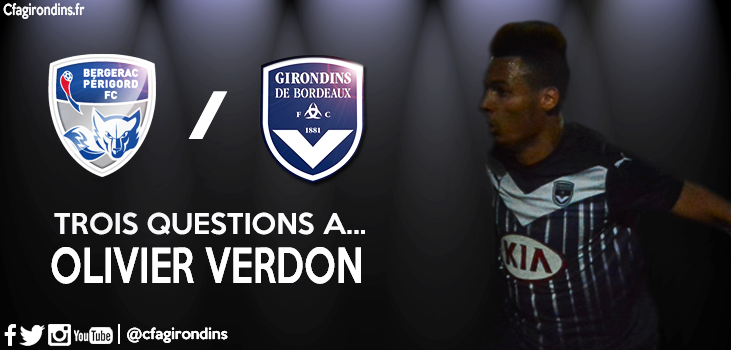 Cfa Girondins : Trois questions à... - Formation Girondins 