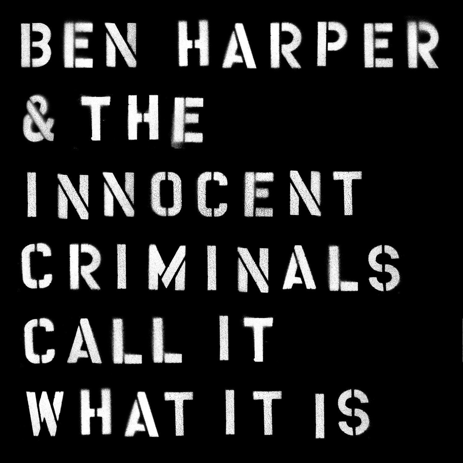 Ben Harper : Call It What It Is