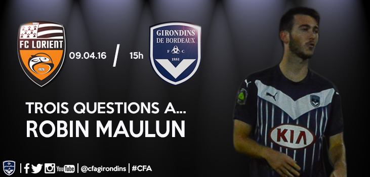 Cfa Girondins : Trois questions à... - Formation Girondins 