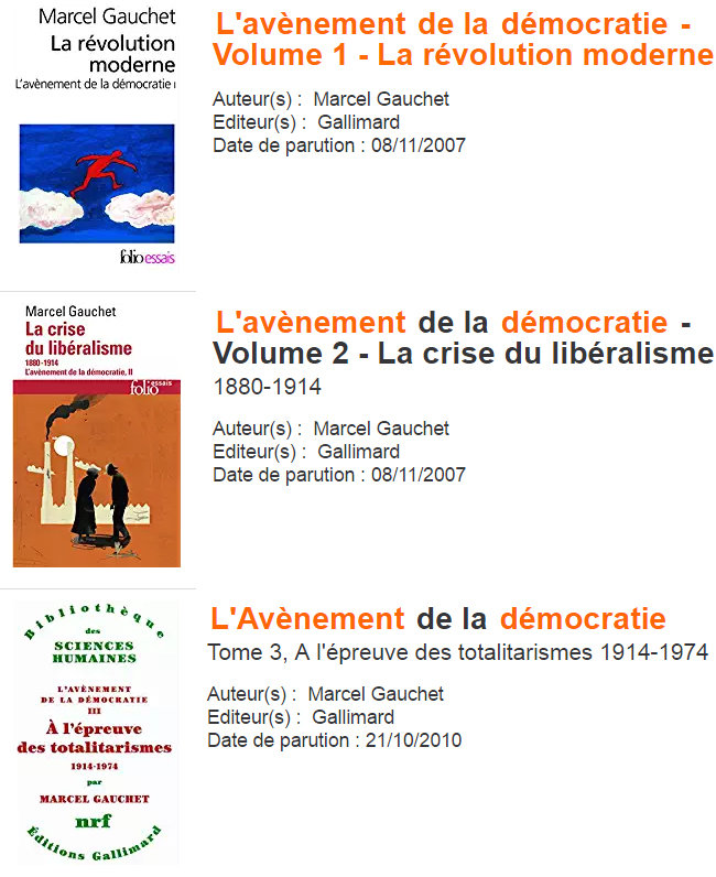L'avènement de la démocratie 3 Tomes. Gallimard