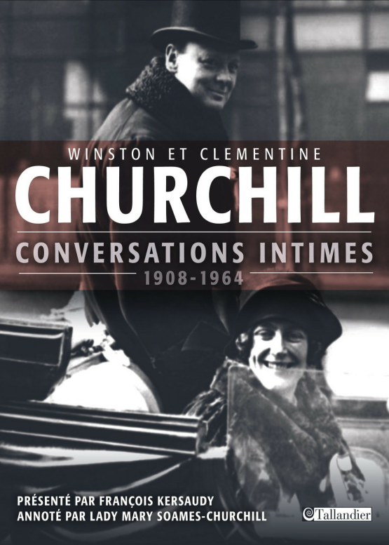 Winston Churchill : Conversations intimes. Tallandier