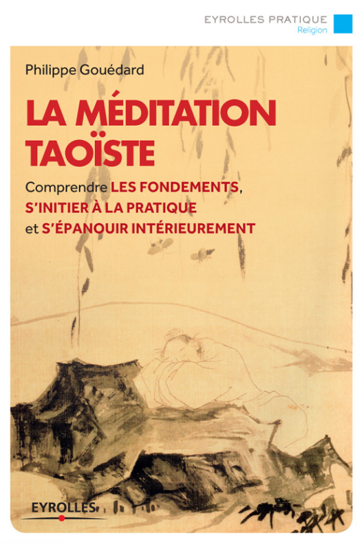 La méditation taoïste. Eyrollles Pratique