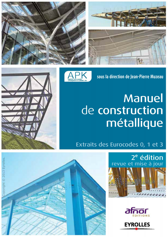 Manuel de construction métallique 2e Edition.
