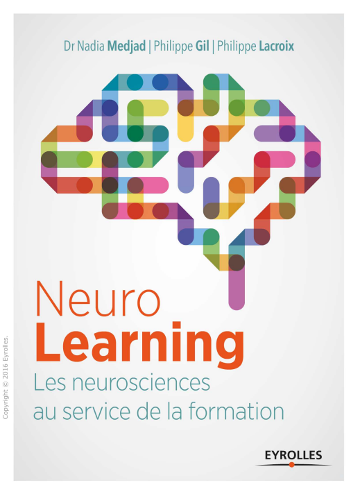 Neurolearning : Les neurosciences au service de la formation.