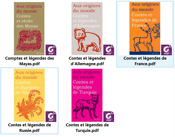 Aux origines du monde : Contes et légendes... Pack 5 Ebooks.