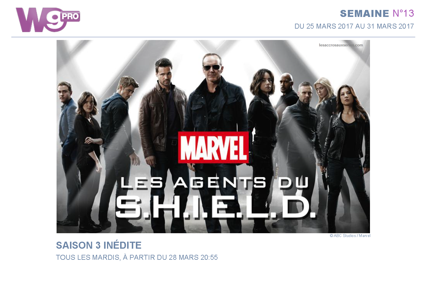 Marvel : Les Agents du S.H.I.E.L.D. (saison 3) diffusée sur W9