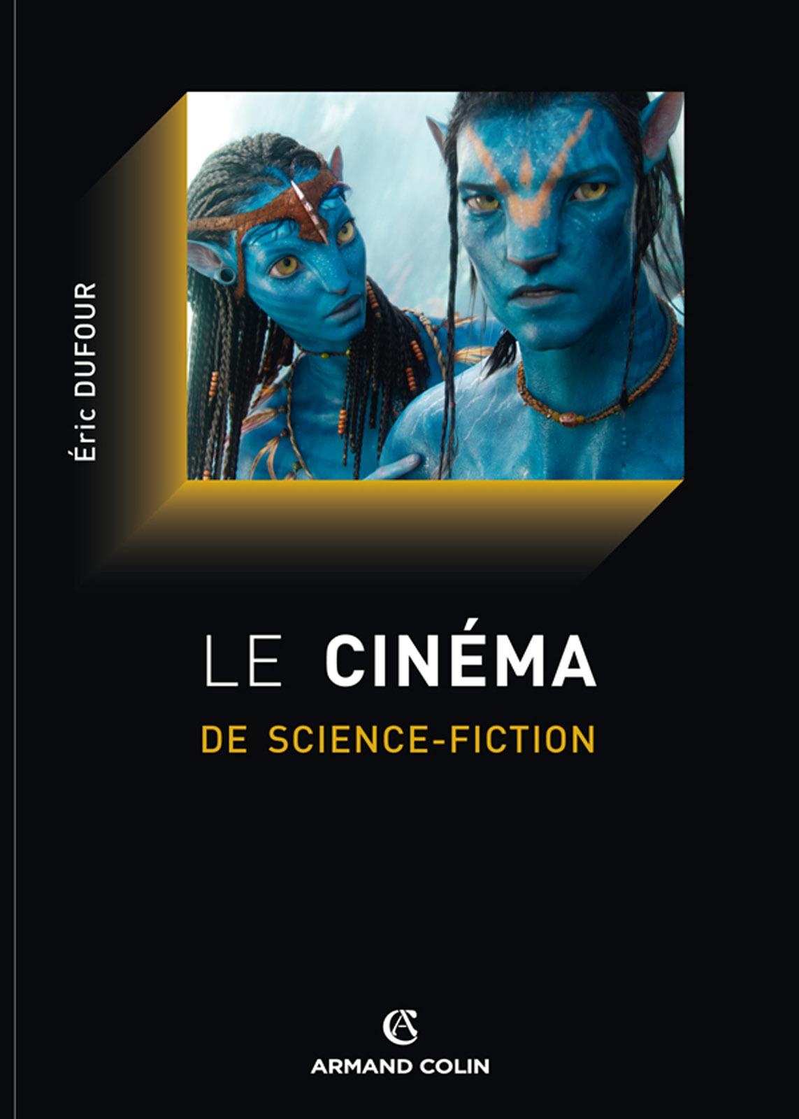 Le cinéma de science-fiction.