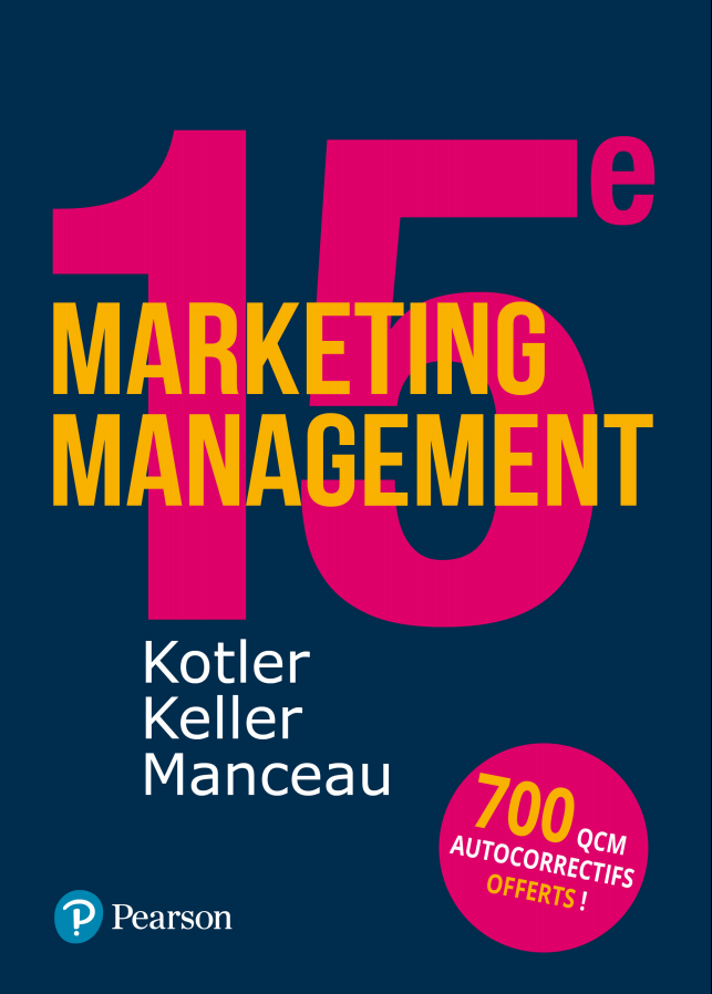Marketing Management 15 e Edition ( Mai 2017 ).