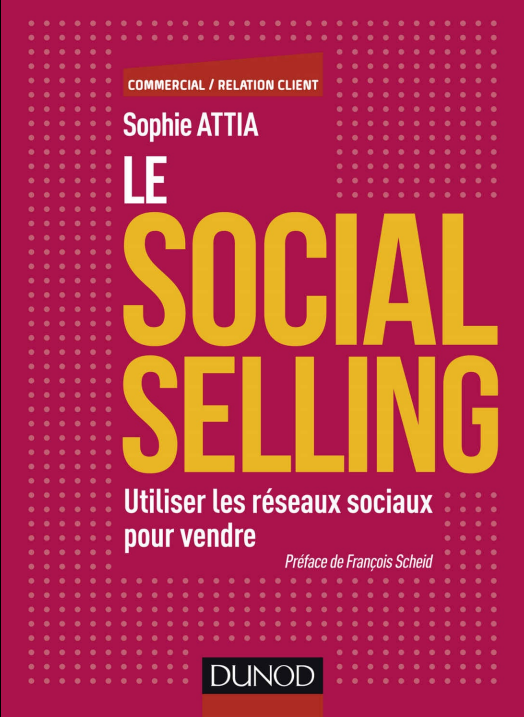 Le Social selling : Utiliser les réseaux sociaux pour vendre.