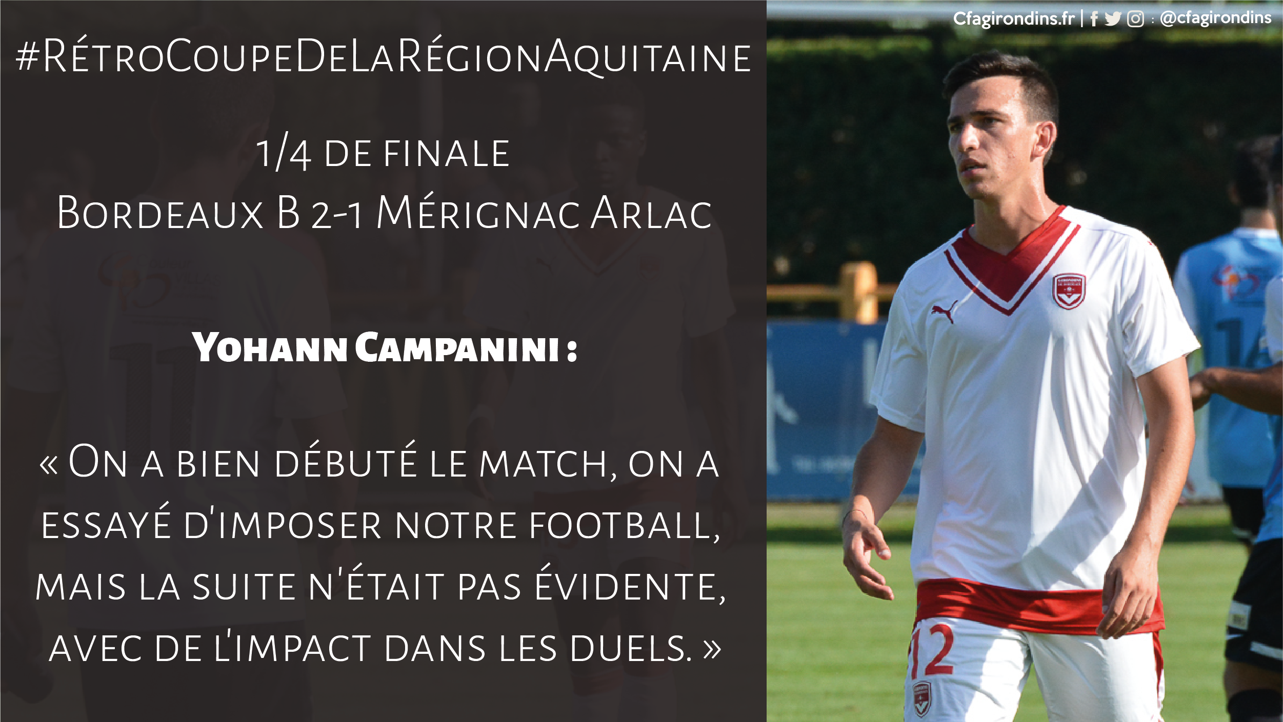 Actualités : Retour sur les quarts de finale avec Yohann Campanini - Formation Girondins 