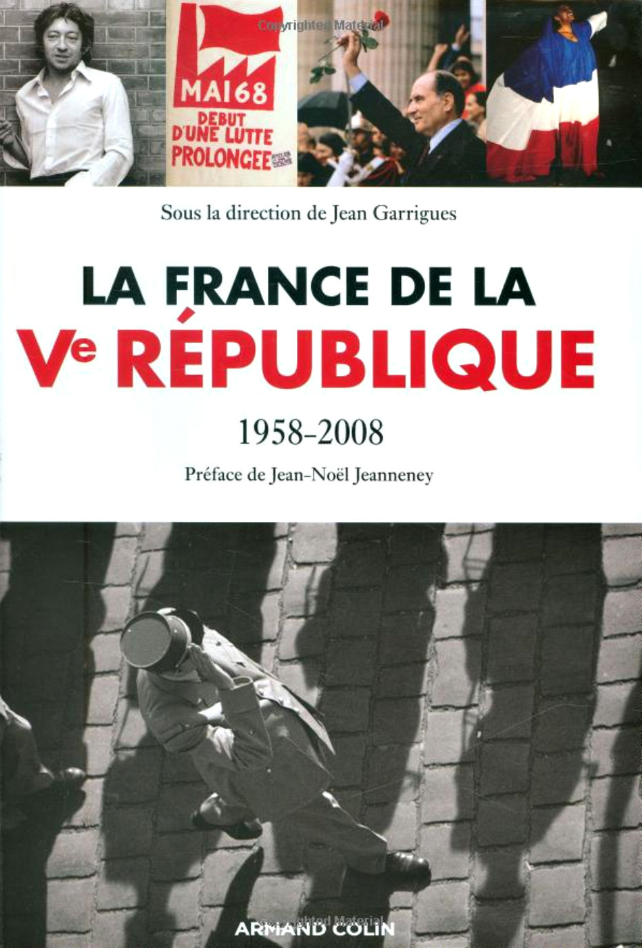 La France de la Ve République. Jean Garrigues