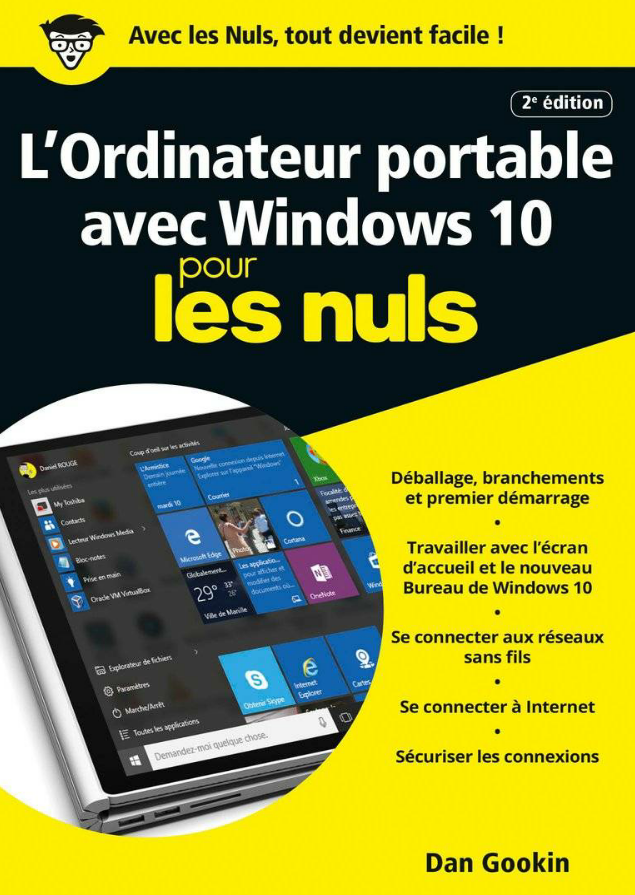 L'ordinateur portable avec Windows 10 pour les nuls 2e Edition ( 2017 ).