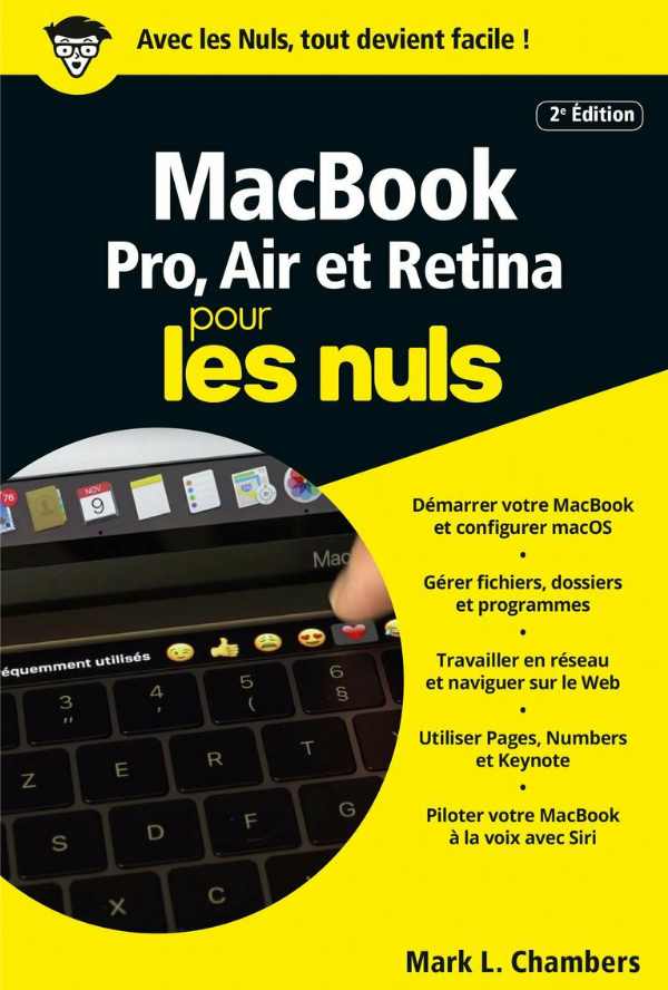 MacBook Pro, Air et Retina pour les nuls 2e Edition ( 2017 ).