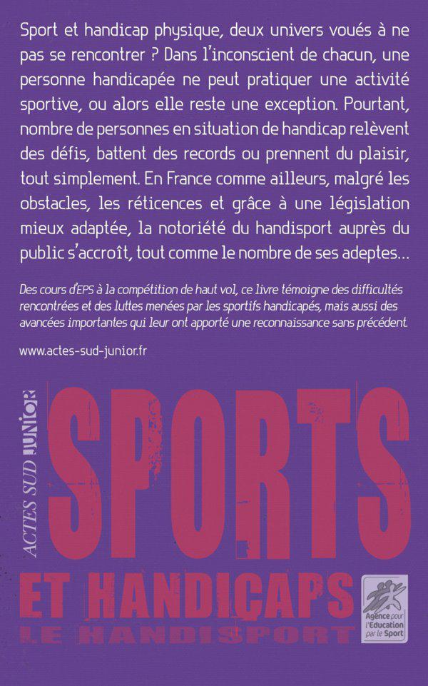 Sports et handicaps : Le handisport. Jean-Philippe Noël