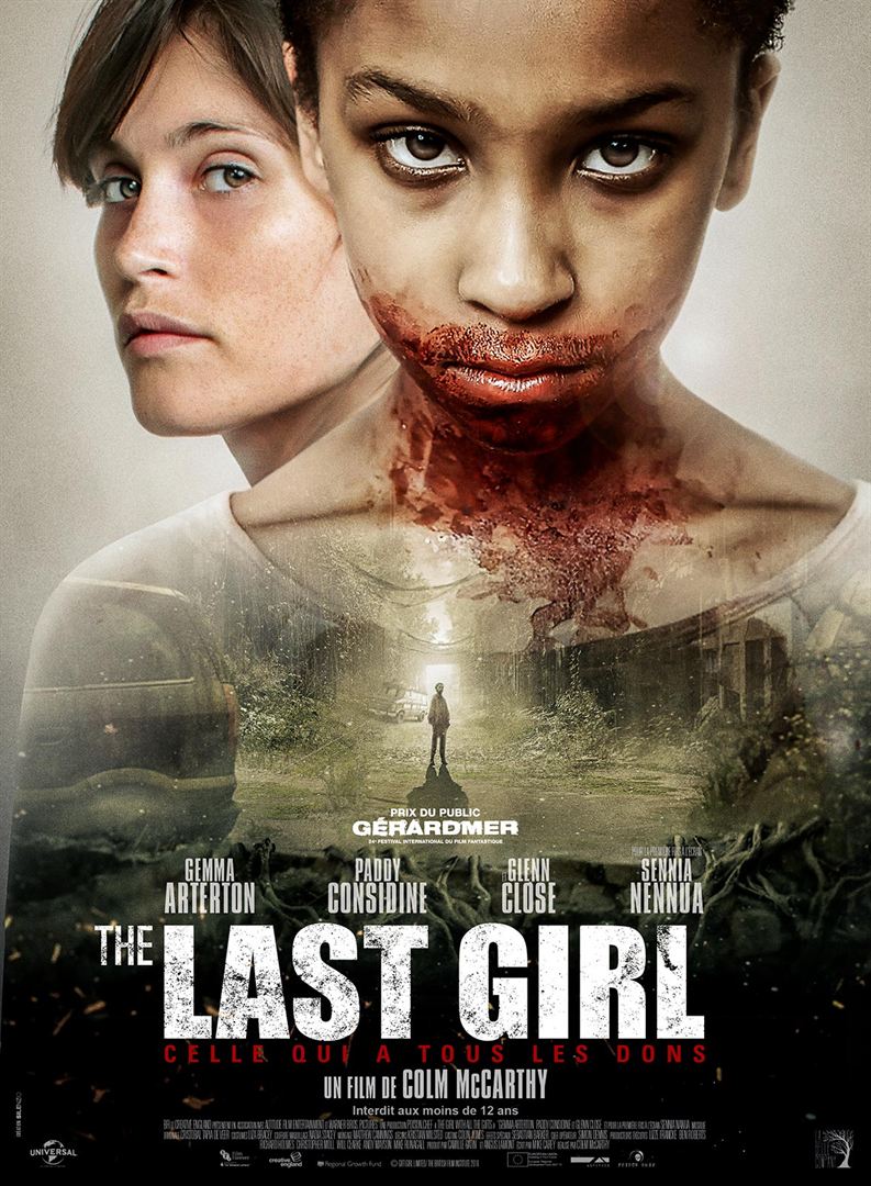 The Last Girl - Celle Qui A Tous Les Dons The Last Girl - Celle Qui A Tous Les Dons