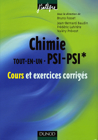 Chimie Tout-en-un PSI-PSI – Cours et Exercices Corrigés 1210794868