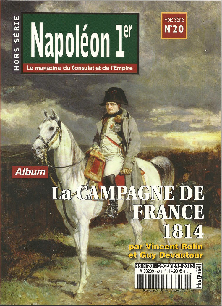 La campagne de France de 1814, hors série n°20 de Napoleon 1er magazine P3e7
