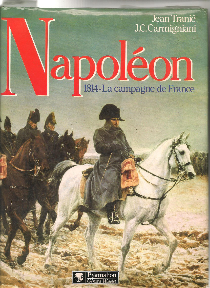 Les livres sur la Campagne de france de 1814