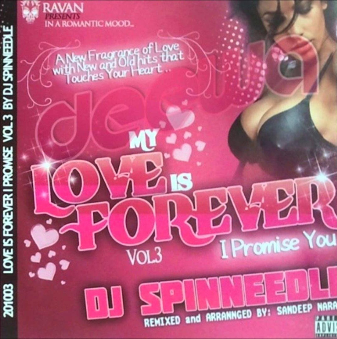 Dj SpinNeedle- Love Is Forever Vol 3 & Dj Kavish- Still Crazy Vol 22 (Selected Tracks} L0dm