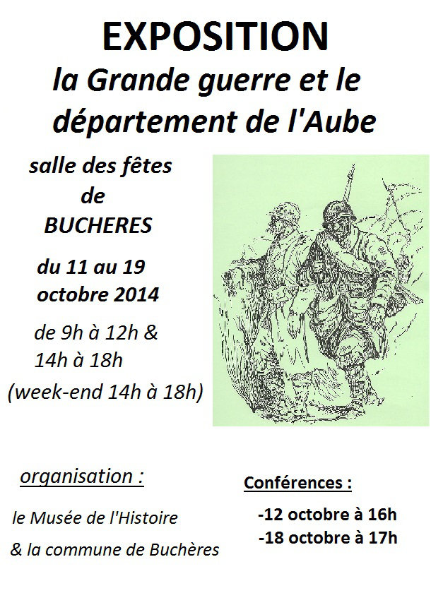 Exposition du 11 au 19 octobre, la Grande guerre dans l'Aube (Buchères 10) F9le