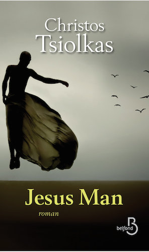 Jesus Man - Christos Tsiolkas 4qxt