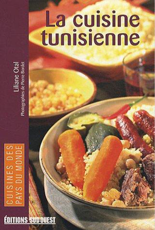La cuisine Tunisienne. Cuisines des pays du monde PDF [fr]