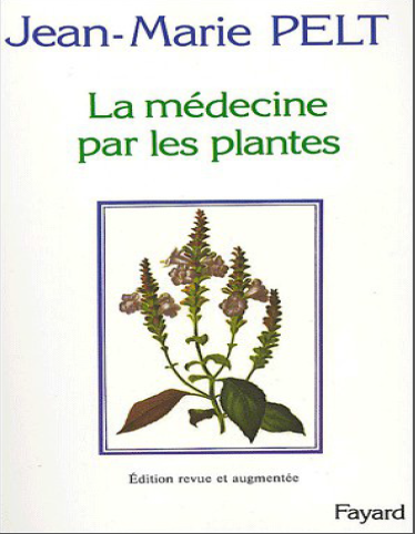 La médecine par les plantes. Jean-Marie Pelt.