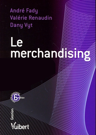 Le merchandising : un outil strategique au service de l'industrie.