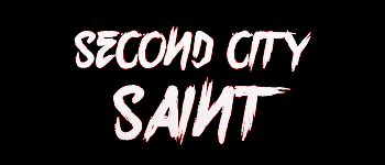 The Second City Saint [ Gimmick ] Pepr