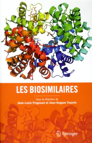 Les biosimilaires - Prugnaud Jean-Louis