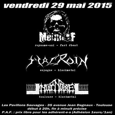 [Toulouse - 29-05-2015] MEINHOF + MALROÏN + NUIT NOIRE Jlys