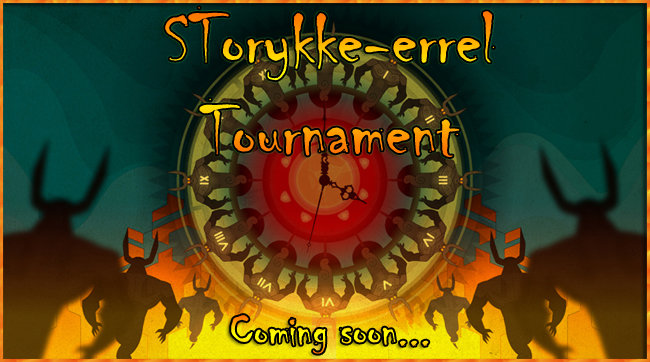 Règlement du Storykke-errel Tournament [A lire impérativement] Bjgs