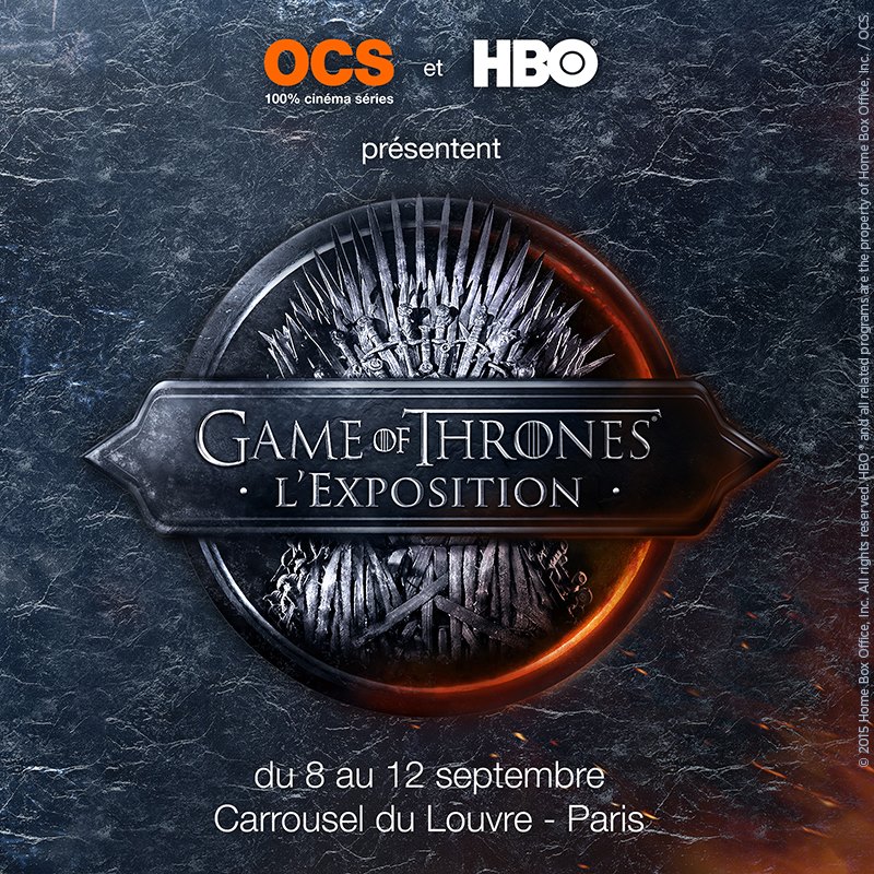 Game Of Thrones L'Exposition