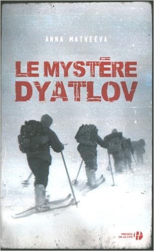 Le Mystère Dyatlov de Anna MATVEEVA 3885
