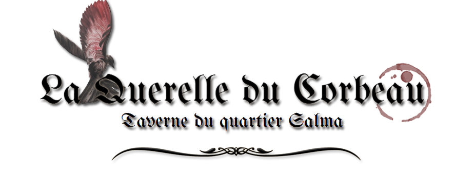 [Taverne - La Querelle du Corbeau] 81ng