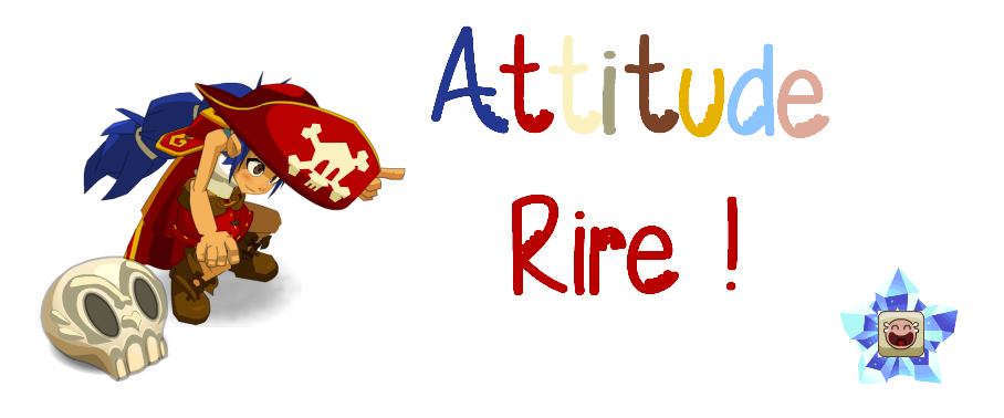 Attitude " Rire " ! Aqwr