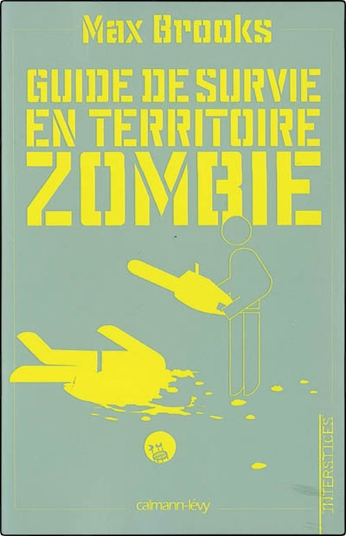 Guide De Survie En Territoire Zombie