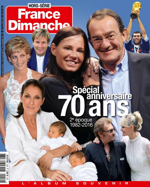France Dimanche Hors-Série n°10 - Juillet 2016 
