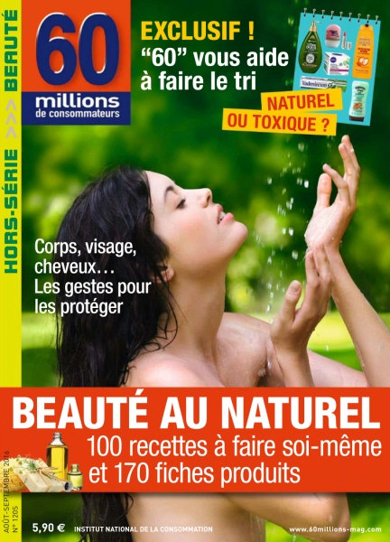 60 millions de consommateurs Hors-Série - Beauté Au Naturel 