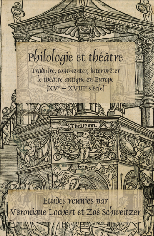 Philologie et théâtre : Traduire, commenter, interpréter le théâtre... Rodopi