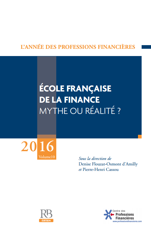 Ecole française de la finance 2016. Revue Banque