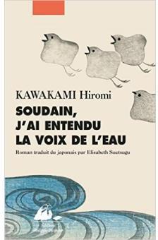 KAWAKAMI Hiromi, "Les Années Douces" et autres oeuvres. 1shb