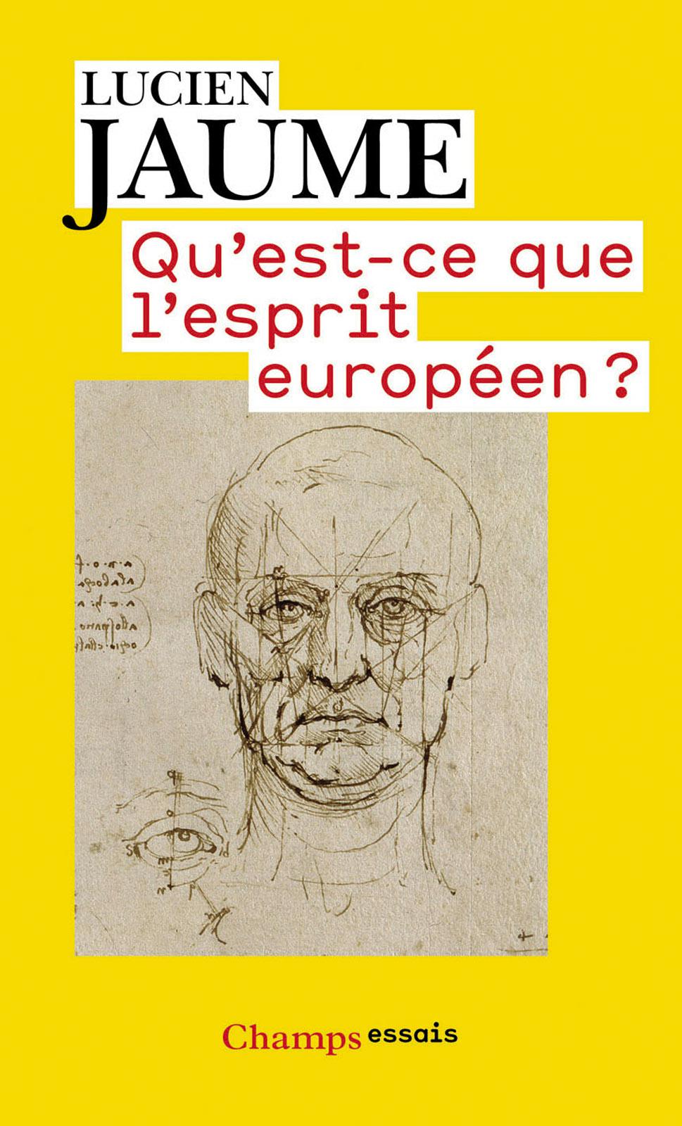 Qu'est-ce-que l'esprit européen ? Lucien Jaume
