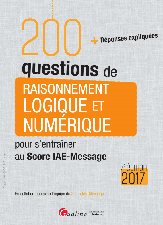200 questions de raisonnement logique et numérique 2017.