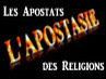 "Les apostats des religions"