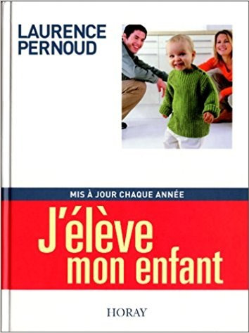 J'élève mon enfant