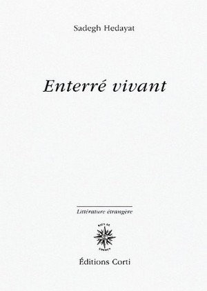 Enterré vivant - Sadegh Hedayat