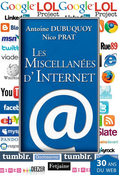 Les Miscellanées d'Internet - Antoine Dubuquoy - Nico Prat
