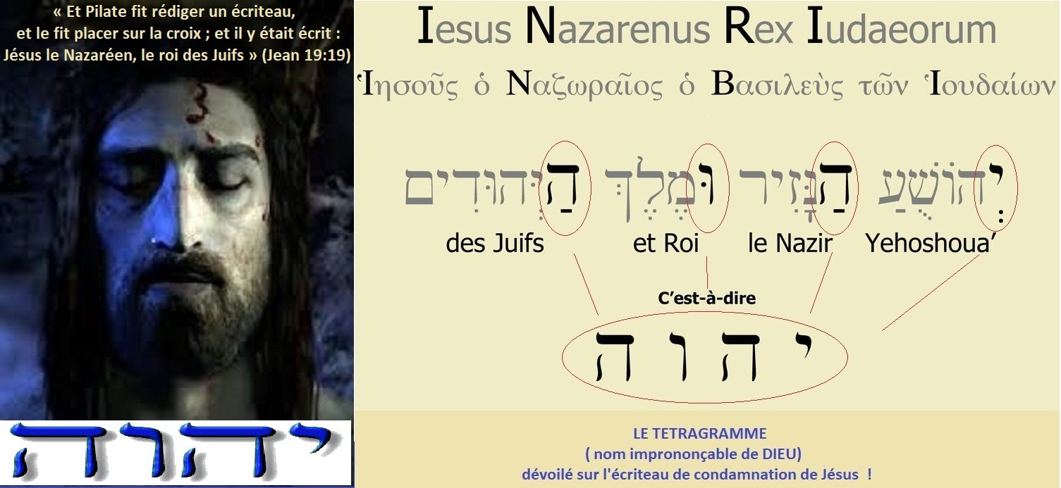 Notre -  Le TÉTRAGRAMME figurait-il sur l'écriteau de la croix de Notre Seigneur J-C ! ? 3c5q